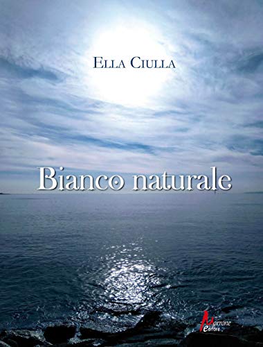 Stock image for Bianco naturale for sale by Brook Bookstore