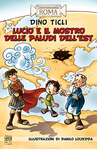 9788832213089: Lucio e il mostro delle paludi dell'Est