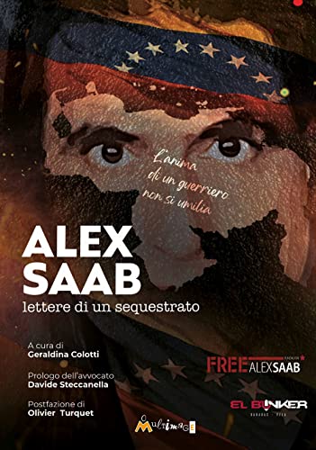 9788832262797: Alex Saab. Lettere di un sequestrato (I libri di pressenza)