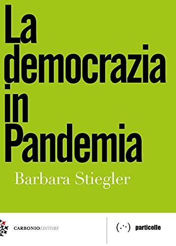 Beispielbild fr LA DEMOCRAZIA IN PANDEMIA zum Verkauf von medimops