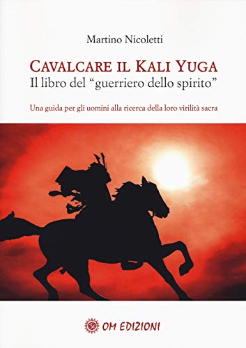 Beispielbild fr Cavalcare il Kali Yuga. Il libro del guerriero dello spirito zum Verkauf von libreriauniversitaria.it