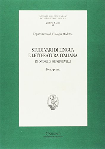 Stock image for Studi vari de lingua e letteratura italiana. In onore di Giuseppe Velli. 2 Bde. for sale by Mller & Grff e.K.