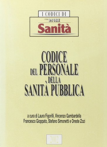 Beispielbild fr Codice del personale della sanit pubblica zum Verkauf von medimops