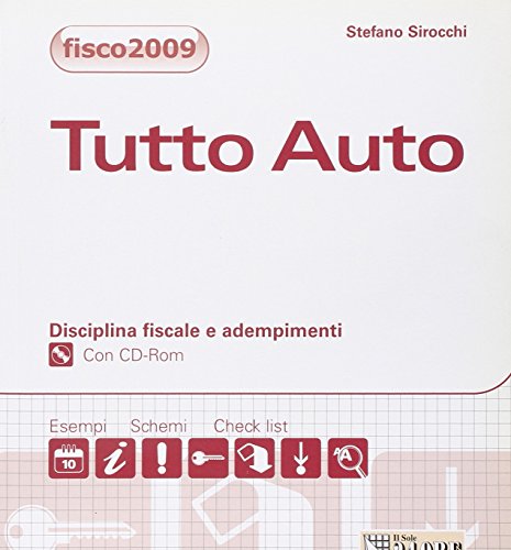 Beispielbild fr Tutto auto. Disciplina fiscale e adempimenti. Con CD-ROM zum Verkauf von Buchpark