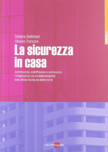 9788832478822: La sicurezza in casa