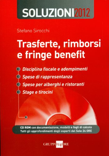 Beispielbild fr Trasferte, rimborsi e fringe benefit. Soluzioni 2012. Con CD-ROM zum Verkauf von Buchpark