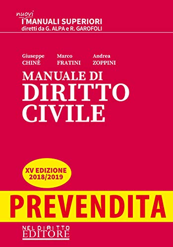 Stock image for Manuale di diritto civile Chin, Giuseppe; Fratini, Marco and Zoppini, Andrea for sale by Copernicolibri