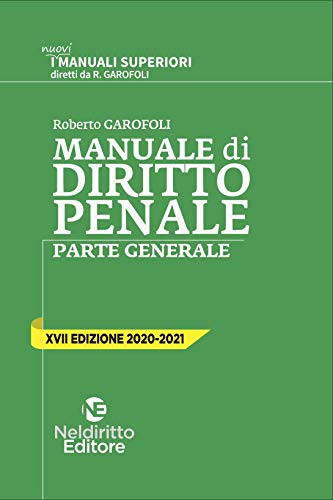 Beispielbild fr Manuale Superiore Di Diritto Penale. Parte Generale 2020/2021 zum Verkauf von Buchpark