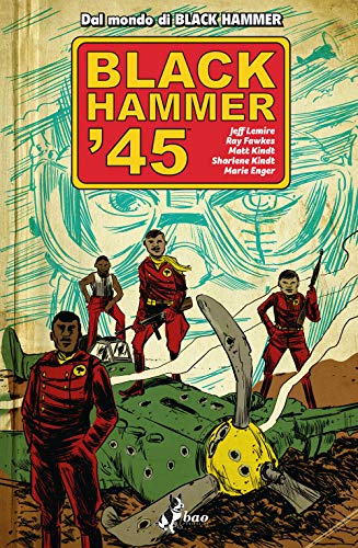 Beispielbild fr Black Hammer '45 zum Verkauf von libreriauniversitaria.it
