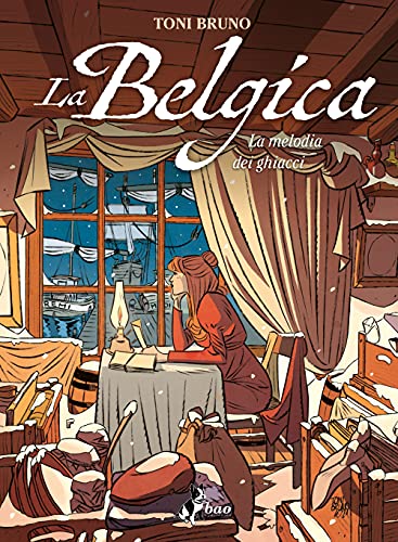 Stock image for La Belgica. La melodia dei ghiacci (Vol. 2) for sale by libreriauniversitaria.it