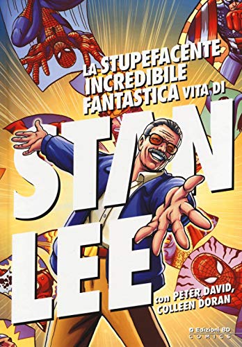 Stock image for La stupefacente, incredibile, fantastica vita di Stan Lee for sale by Le Monde de Kamlia