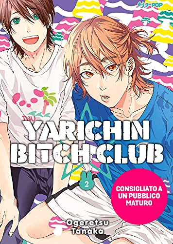 9788832758887: Yarichin bitch club (Vol. 2)