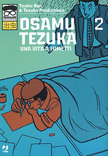 Beispielbild fr Osamu Tezuka. Una vita a fumetti (Vol. 2) zum Verkauf von libreriauniversitaria.it