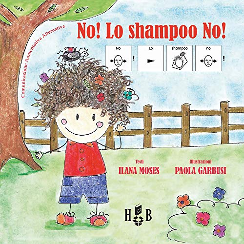 Beispielbild fr No! Lo shampoo no! Ediz. CAA zum Verkauf von libreriauniversitaria.it