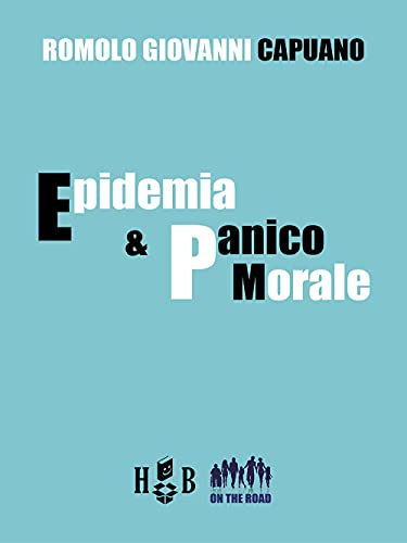 Beispielbild fr Epidemia e panico morale (On the road) zum Verkauf von libreriauniversitaria.it