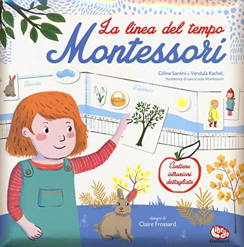 Beispielbild fr La linea del tempo. Montessori. Con adesivi zum Verkauf von libreriauniversitaria.it