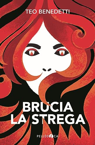 Stock image for Brucia la strega for sale by libreriauniversitaria.it