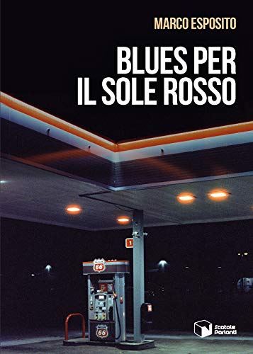 Imagen de archivo de Blues per il sole rosso a la venta por libreriauniversitaria.it