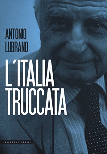 Stock image for L'ITALIA TRUCCATA for sale by medimops
