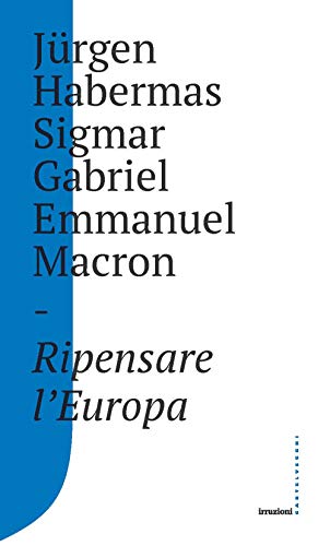Imagen de archivo de Ripensare l'Europa a la venta por libreriauniversitaria.it