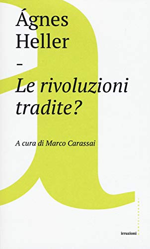 Stock image for LE RIVOLUZIONI TRADITE? for sale by Brook Bookstore