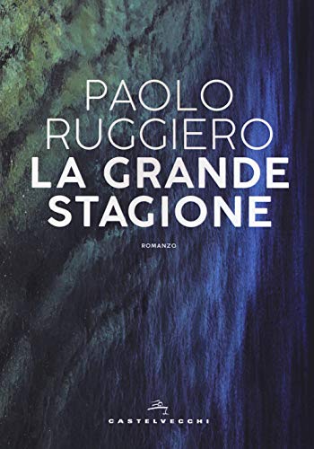 9788832827880: La grande stagione