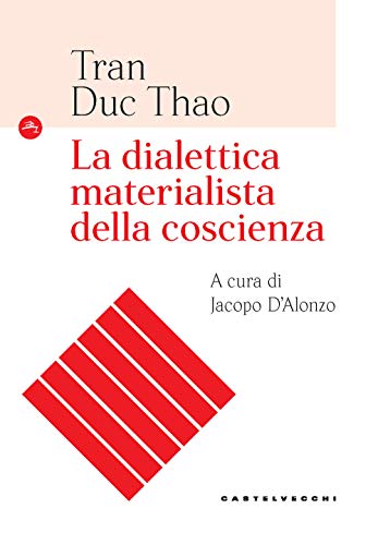 Imagen de archivo de La dialettica materialista della coscienza (Navi) (Italian Edition) a la venta por libreriauniversitaria.it