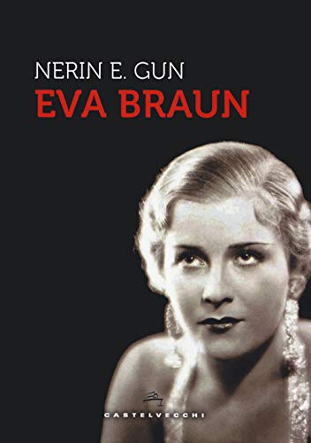 9788832828528: Eva Braun (Storie) (Italian Edition)