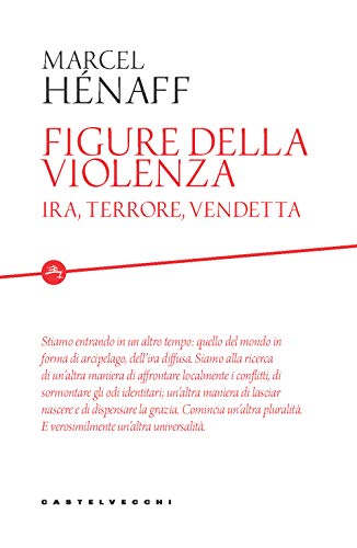 Beispielbild fr Figure della violenza. Ira, terrore, vendetta (Etcetera) zum Verkauf von libreriauniversitaria.it