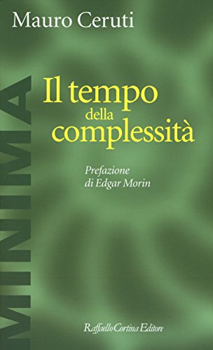 Beispielbild fr Il Tempo Della Complessit zum Verkauf von medimops