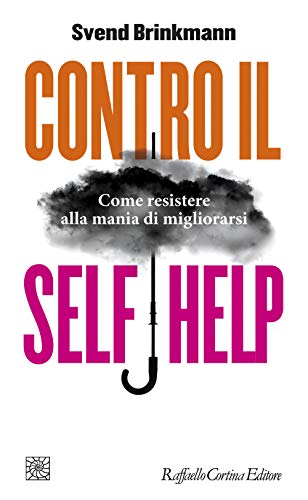 Stock image for CONTRO IL SELF HELP for sale by medimops