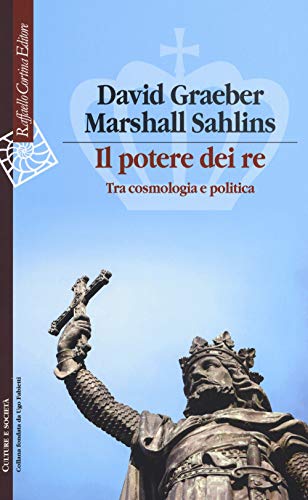 Stock image for Il potere dei re. Tra cosmologia e politica for sale by libreriauniversitaria.it