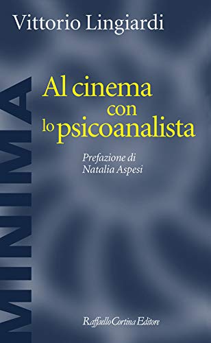 Stock image for Al cinema con lo psicoanalista for sale by medimops