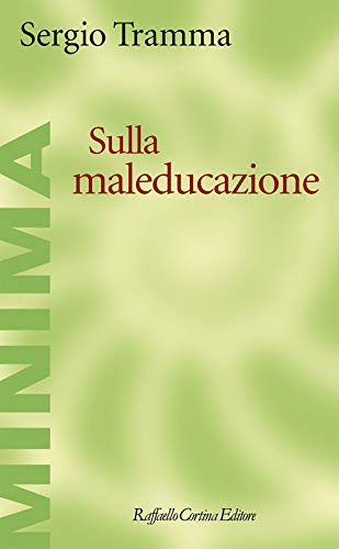 Beispielbild fr Sulla maleducazione zum Verkauf von medimops