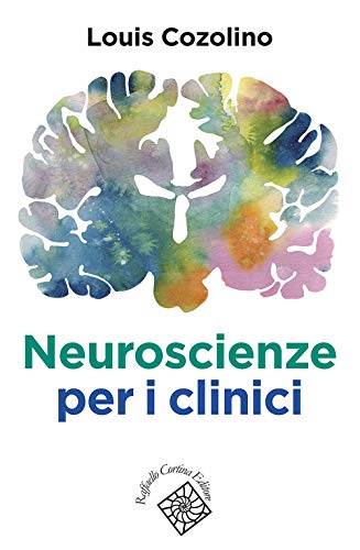 Stock image for Neuroscienze per i clinici for sale by Librairie Th  la page