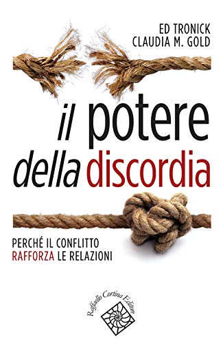 Stock image for POTERE DELLA DISCORDIA. PERCH IL CONFLI (Italian) for sale by Brook Bookstore