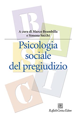 Beispielbild fr Psicologia sociale del pregiudizio zum Verkauf von medimops