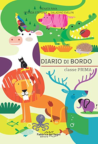 9788832860894: Diario di bordo. Classe prima. Per la Scuola elementare