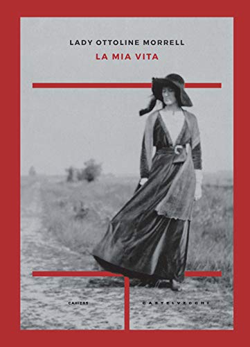 Stock image for La mia vita (Cahiers) (Italian Edition) [Paperback] Morrell, Lady Ottoline for sale by Brook Bookstore On Demand