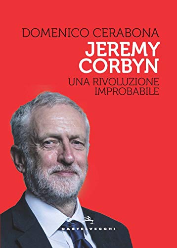 Stock image for Jeremy Corbyn: Una rivoluzione improbabile (Storie) for sale by medimops