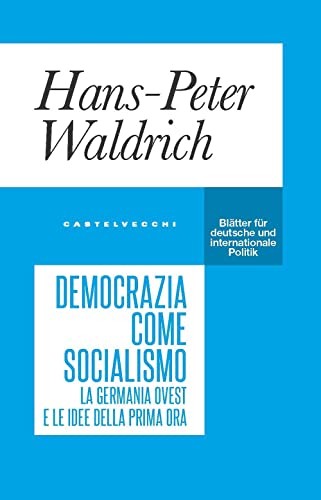 Beispielbild fr DEMOCRAZIA COME SOCIALISMO zum Verkauf von Brook Bookstore