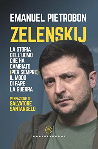 Beispielbild fr Zelenskij. La storia dell?uomo che ha cambiato (per sempre) il modo di fare la guerra zum Verkauf von medimops