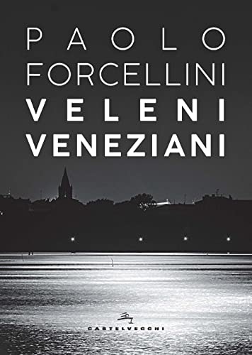 Beispielbild fr Veleni veneziani zum Verkauf von medimops