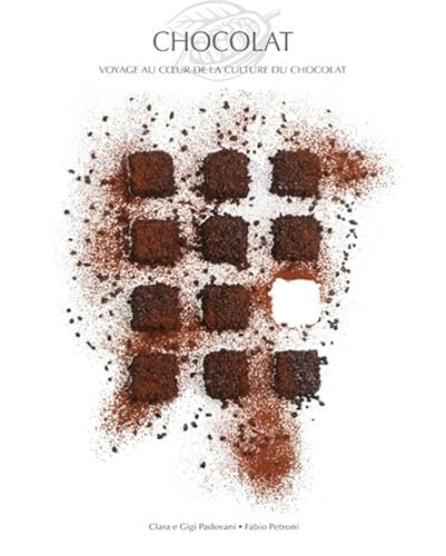 Beispielbild fr Chocolat - Voyage au coeur de la culture du chocolat zum Verkauf von WorldofBooks