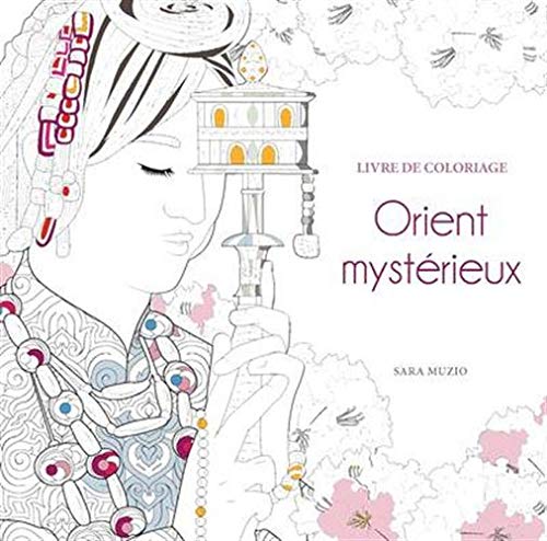 Beispielbild fr Orient mystrieux - Livre de coloriage zum Verkauf von medimops