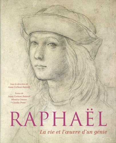 Beispielbild fr Raphael - La vie et l'oeuvre d'un gnie zum Verkauf von Gallix