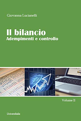 Imagen de archivo de Il Bilancio. Adempimenti E Controllo a la venta por libreriauniversitaria.it