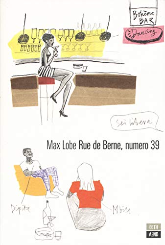 Beispielbild fr Rue de Berne, numero 39 zum Verkauf von libreriauniversitaria.it