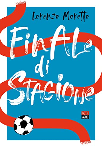 Stock image for FINALE DI STAGIONE (I) for sale by Brook Bookstore