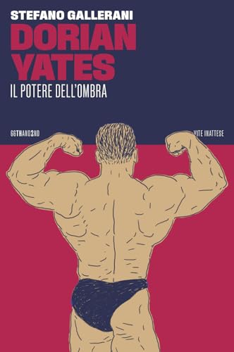 Stock image for DORIAN YATES (Italian) for sale by Brook Bookstore